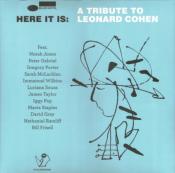 VARIOUS - "Here it is : A tribute to Leonard Cohen"