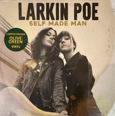 LARKIN POE - "Self made man"